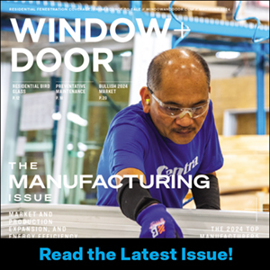 read about 2024 top manufacturers in the may june issue of window and door