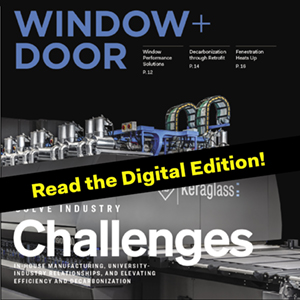 learn how to solve industry challenges in the september october issue of window and door