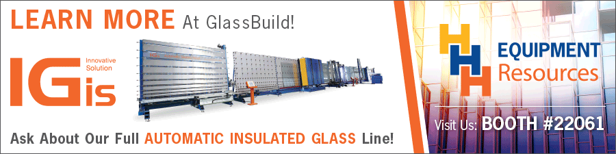 See it all from Salem Fabrication Supplies and HHH Equipment Resources at GlassBuild America Booth 22061