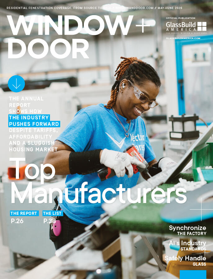 Browse Digital Version: Read the May/June issue of Window + Door Magazine