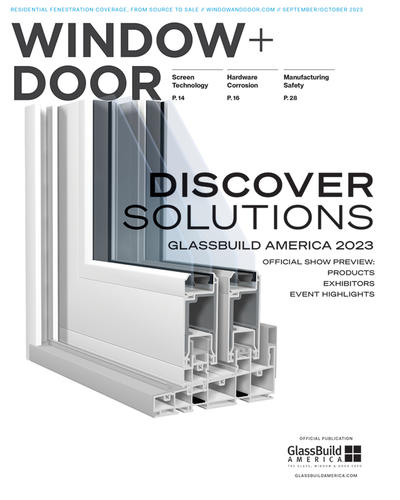 read the show preview and product showcase to discover solutions at glassbuild america 2023 in the september october issue of window and door